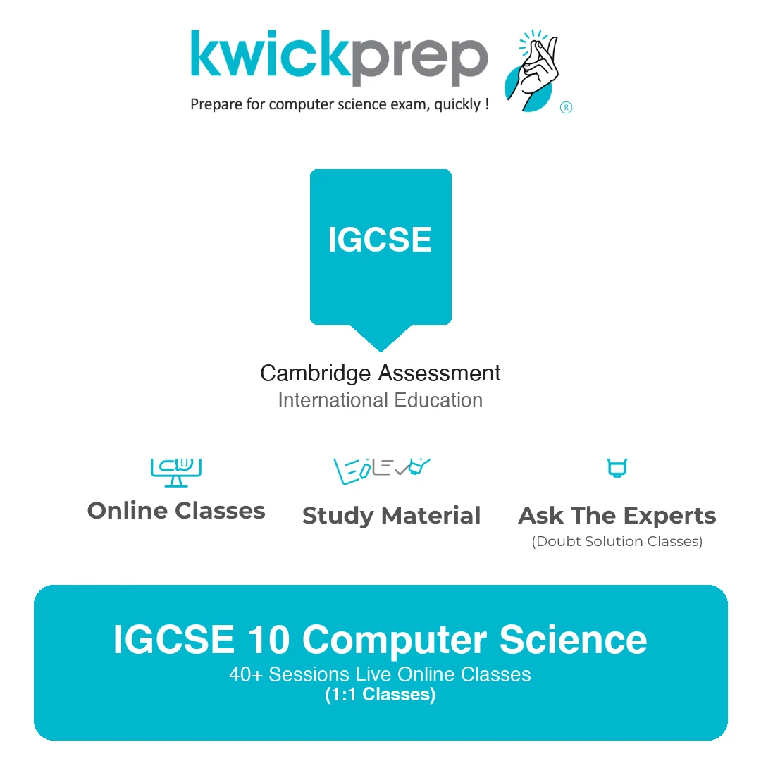 IGCSE Computer Science Class 10