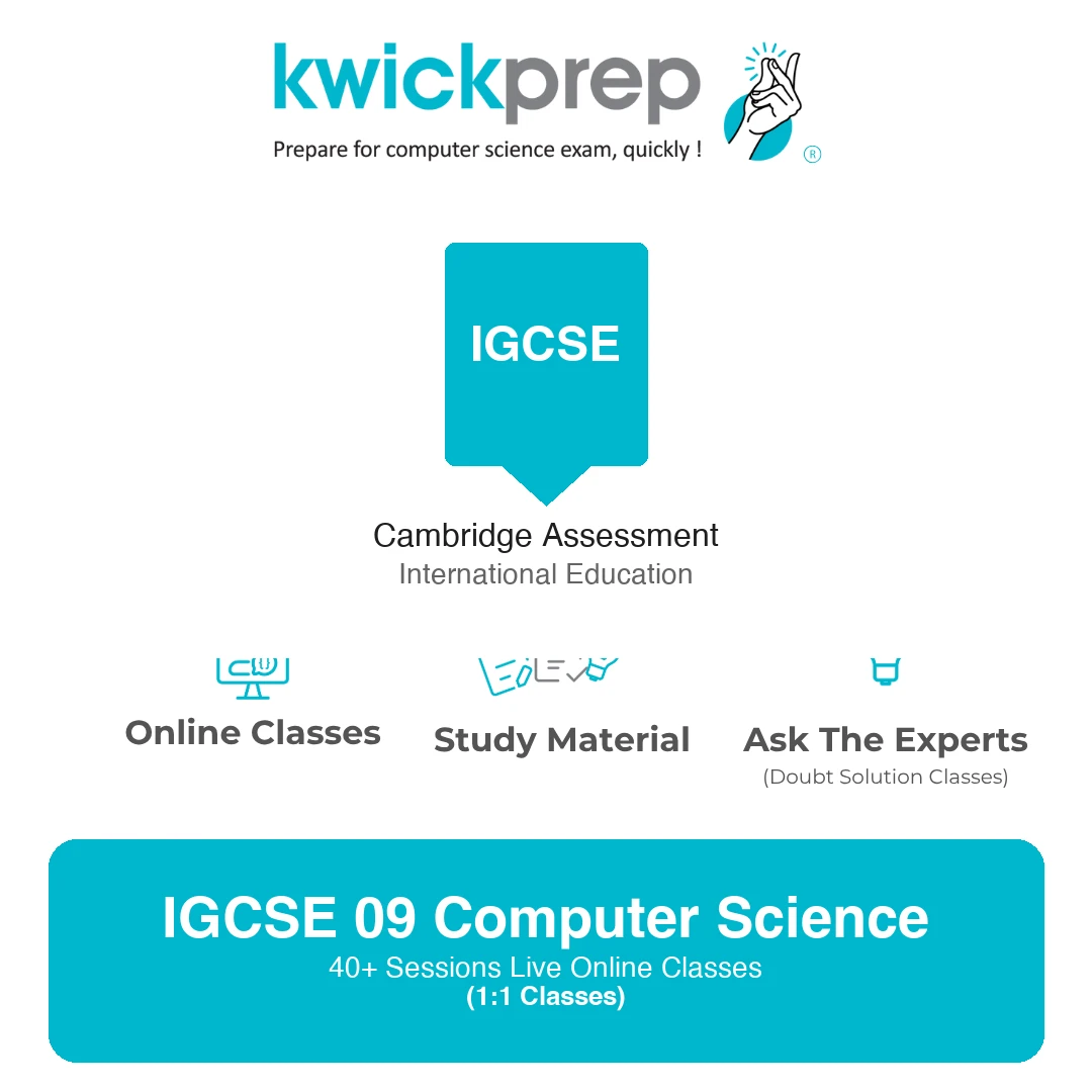 IGCSE Computer Science Class 9