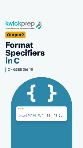 C printf("%d %c %.1f\n", 12, 'B', 87.5) printing 12 B 87.5.