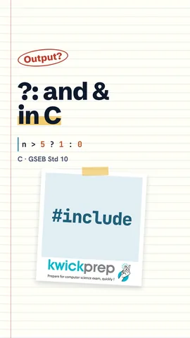 C code printing n > 5 ? 1:0 and n & 3 with output 1 2.