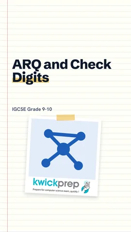 A table with ARQ resending after a timeout beside a check digit catching typing errors.