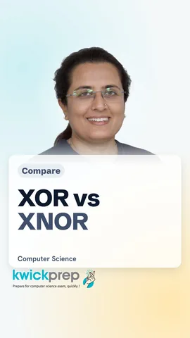 Truth table comparing XOR and XNOR outputs.
