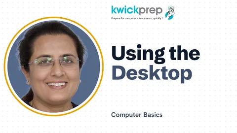 Using the Desktop: Files, Folders, Settings and Installing Software