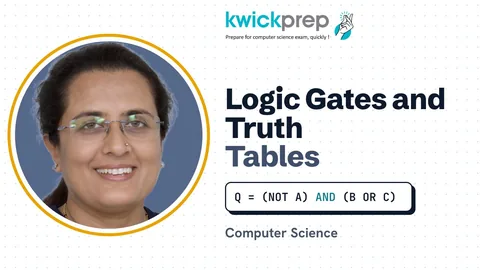 Logic Gates and Truth Tables