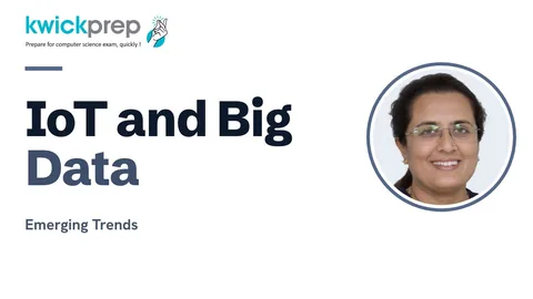 Emerging Trends: IoT, Sensors, Smart Cities, Big Data, AR and VR